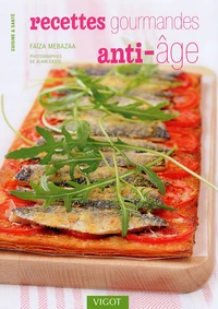 Recettes gourmandes anti-âge