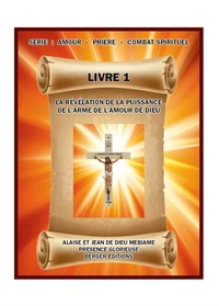 La révélation de la puissance de l'arme de l'amour de Dieu
