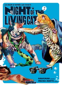  Mecha-Roots et  Hawkman - Nyaight of the Living Cat T02 - Nyaight of the Living Cat, T2.