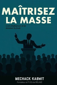 Maitrisez la masse !