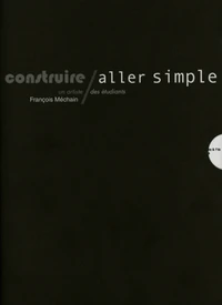 Construire / aller simple