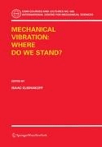Mechanical Vibration: Where Do We Stand?.