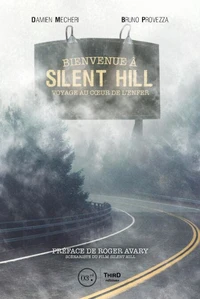 Bienvenue a Silent Hill