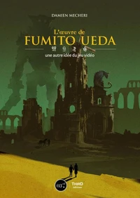 L'oeuvre de Fumito Ueda