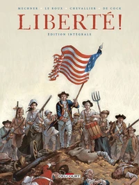 Liberté ! Intégrale
