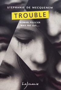 Trouble