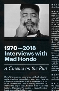 Med Hondo et Brigitta Kuster - 1970—2018 – Interviews with Med Hondo.