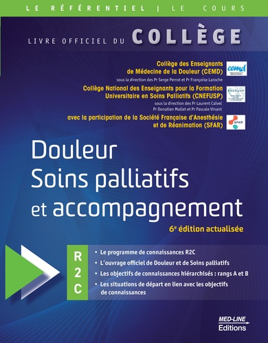 Douleur, soins palliatifs et accompagnement 6e édition actualisée