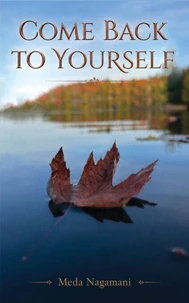 Come Back to Yourself