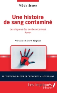 Livres audio à télécharger amazon Une histoire de sang contaminé  - Les disparus des années écarlates (French Edition)