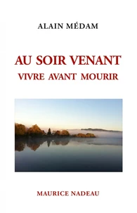 Au soir venant