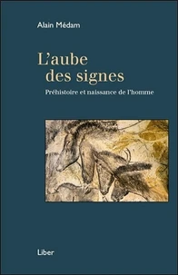 L'aube des signes