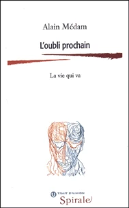 L'oubli prochain