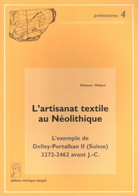 L'artisanat textile au Néolithique