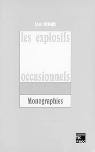 Les explosifs occasionnels, 2e éd.