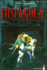 Hispanola Tome 3 : Viky