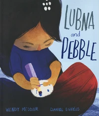 Lubna and Pebble