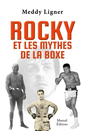 Rocky et les mythes de la boxe