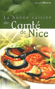 La Bonne Cuisine Du Comte De Nice