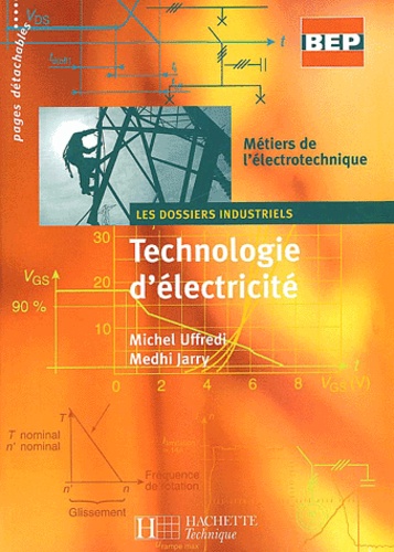 Technologie d'électricité BEP 2nde professionnelle de Medhi Jarry - Livre -  Decitre