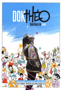 Dokthéo, Questions de sens