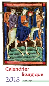 Calendrier liturgique 2018 année B
