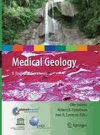 Olle Selinus - Medical Geology - A Regional Synthesis.