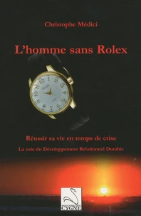 L'homme sans Rolex
