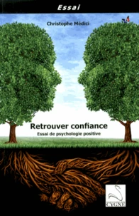 Retrouver confiance