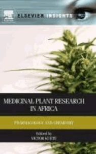 Medicinal Plant Research in Africa - Pharmacology and Chemistry.