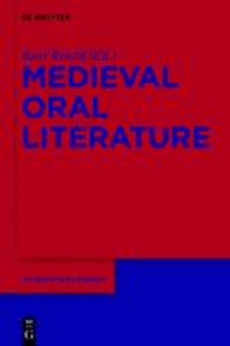 Medieval Oral Literature.