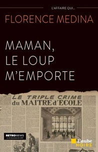 Maman, le loup m'emporte