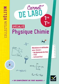 Carnet de labo spécialité Physique Chimie 1re/Tle Hélium