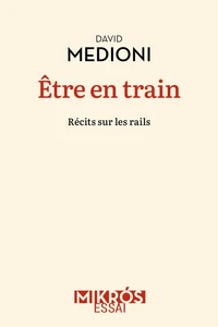 Etre en train