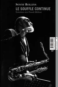 Sonny Rollins, le souffle continu