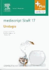 mediscript StaR 17 das Staatsexamens-Repetitorium zur Urologie.