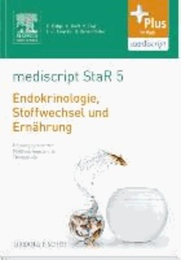 mediscript StaR 5 das Staatsexamens-Repetitorium zur Endokrinologie, Stoffwechsel und Ernährung - mit Zugang zur mediscript Lernwelt.