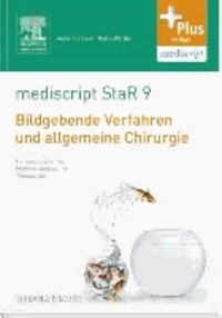 mediscript StaR 9 das Staatsexamens-Repetitorium zu bildgebenden Verfahren und allgemeiner Chirurgie.