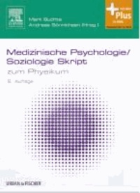 Medizinische Psychologie/Soziologie Skript - zum Physikum.