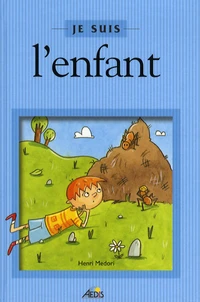 Je suis l'enfant