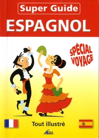 Super Guide Espagnol