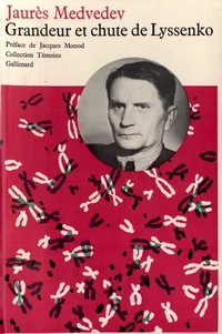 Grandeur et chute de Lyssenko
