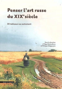Penser l'art russe du XIXe siècle