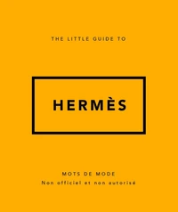 The little guide to Hermès
