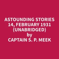 Astounding Stories 14, February 1931 (Unabridged)