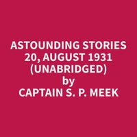 Astounding Stories 20, August 1931 (Unabridged)