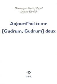 Aujourd'hui tome (Gudrum, Gudrum) deux