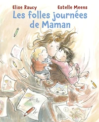 Les folles journées de Maman
