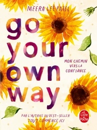 Ebook gratuit téléchargement gratuit Go your own way - Mon chemin vers la confiance RTF DJVU CHM 9782253238782