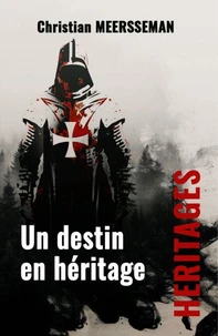 Un destin en héritage